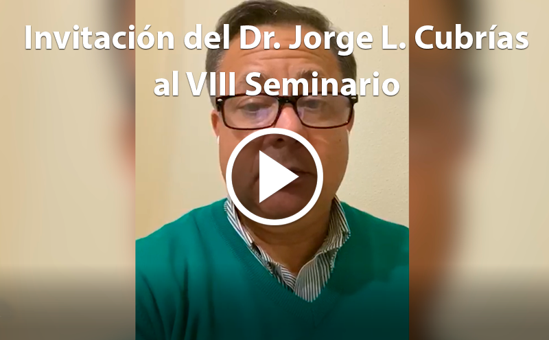 Invitation from Dr. Cubrías to the 8th Seminar